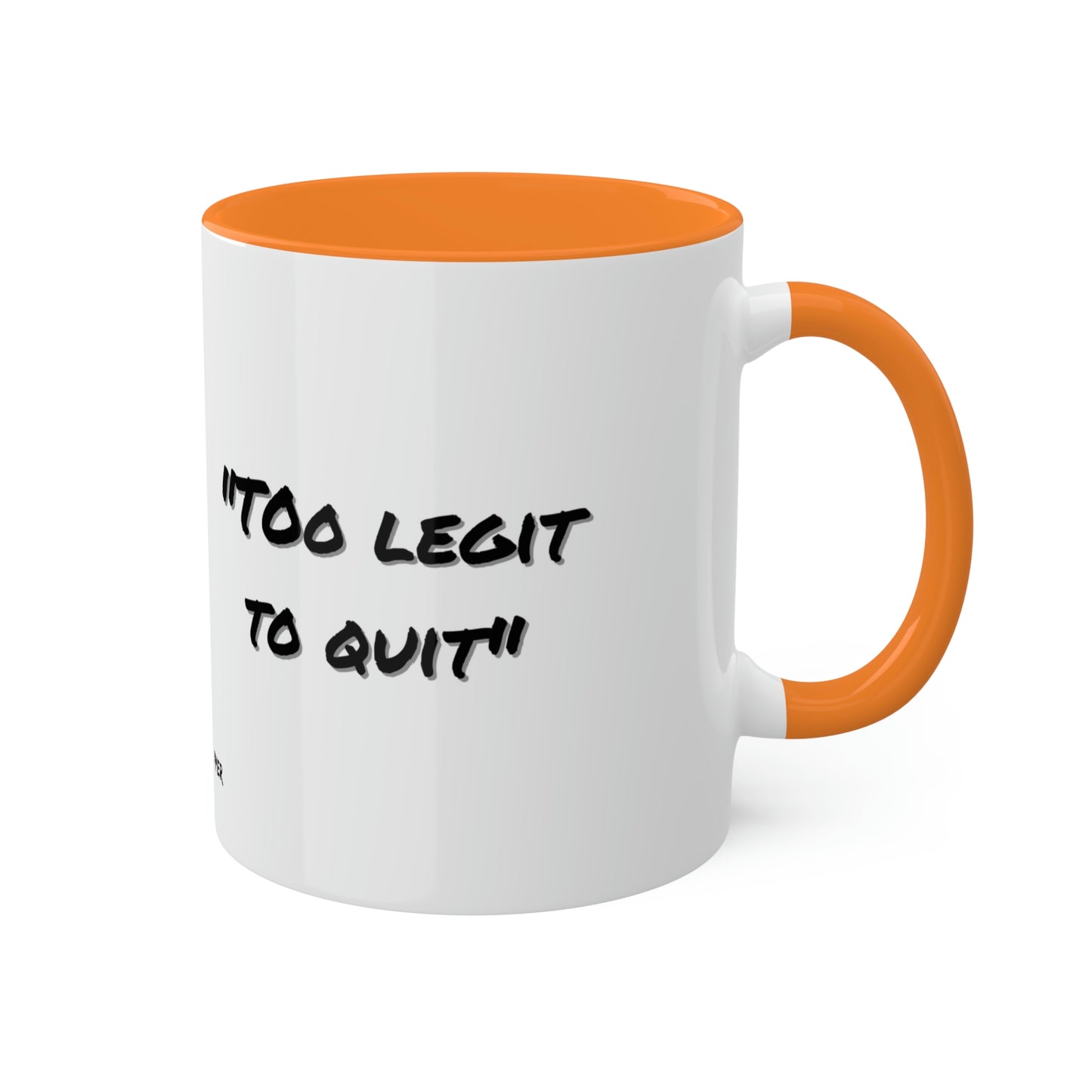 MC Hammer #tooLegitToQuit - Colorful Mugs, 11oz