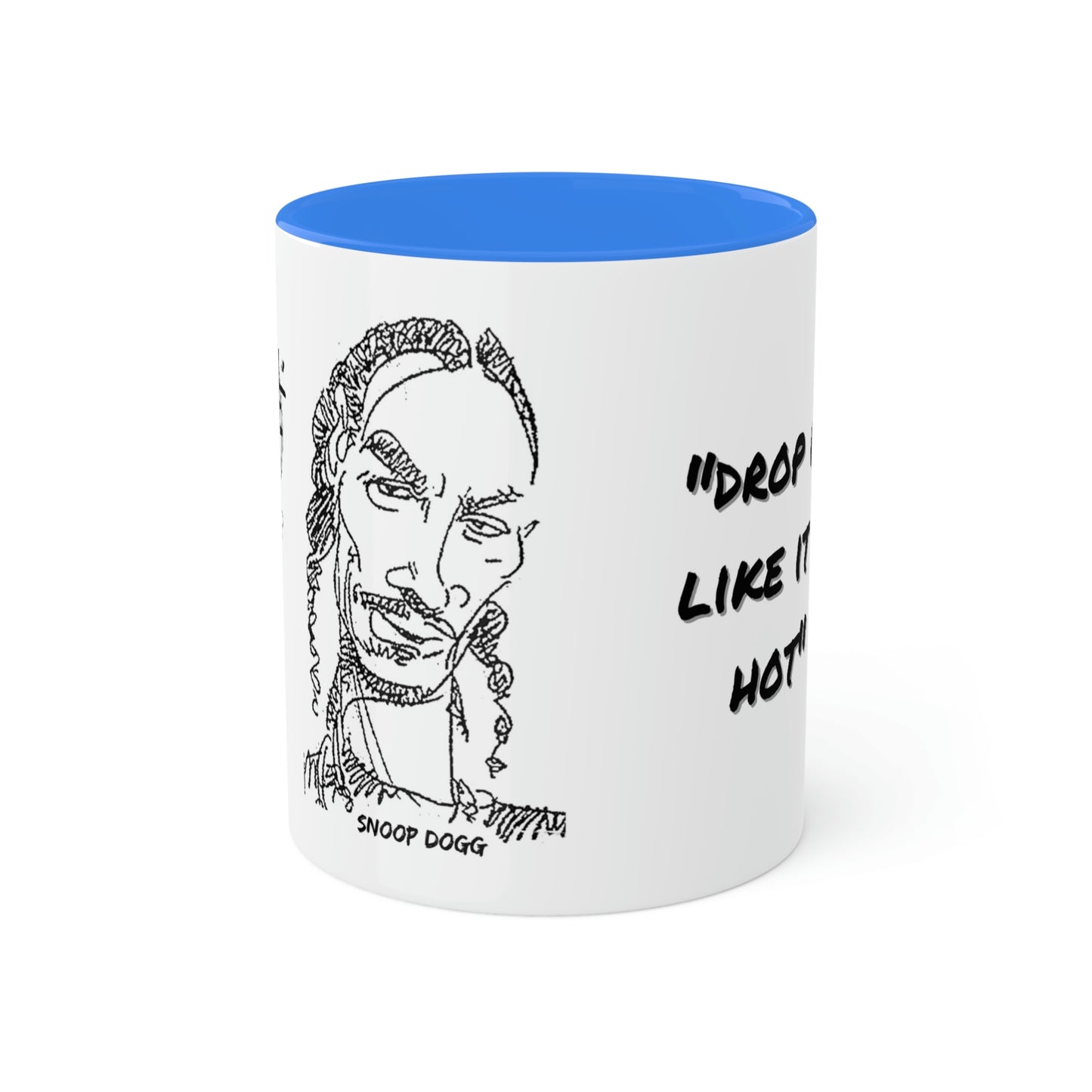 Snoop Dogg #DropItLikeItsHot - Colorful Mugs, 11oz