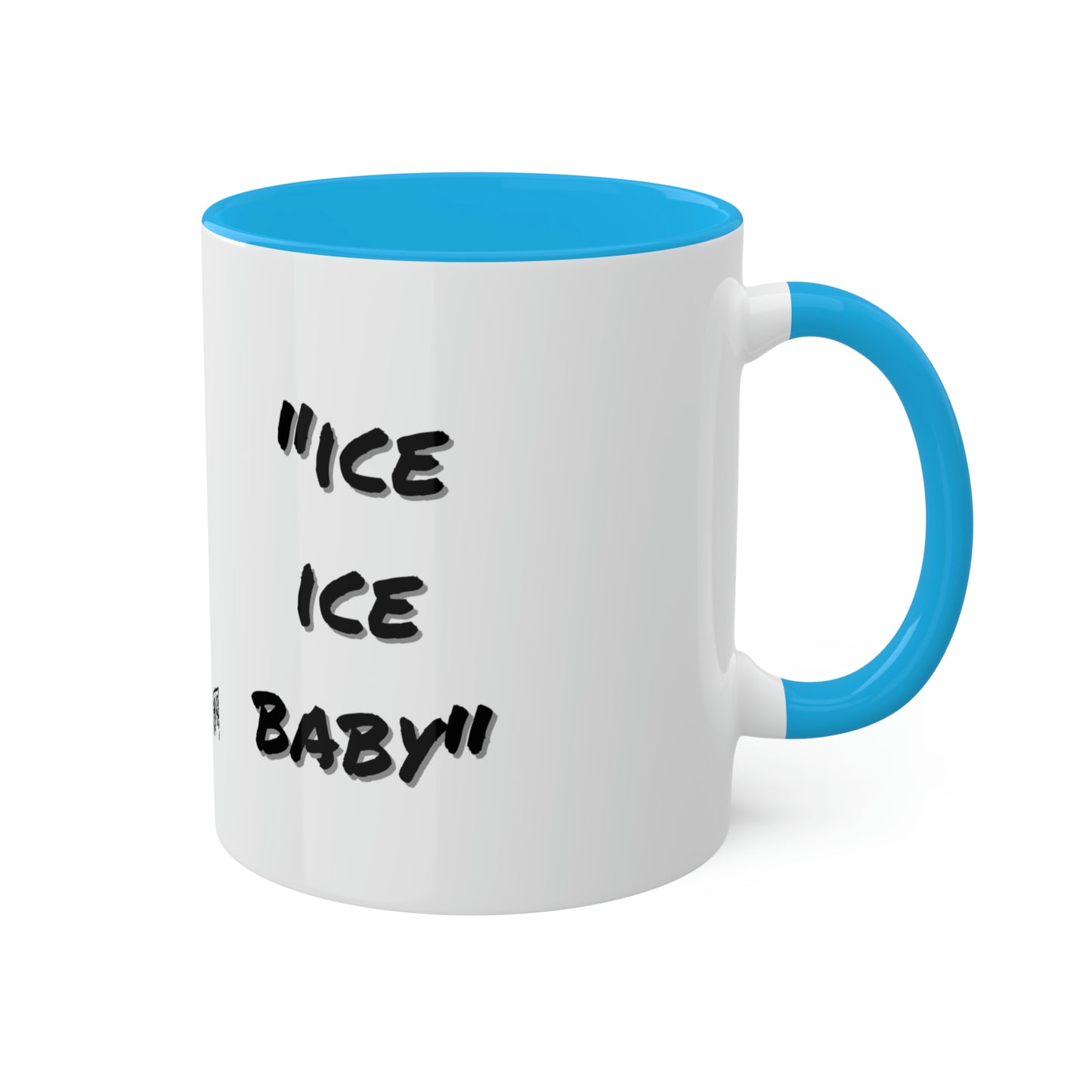Vanilla Ice #IceIceBaby - Colorful Mugs, 11oz