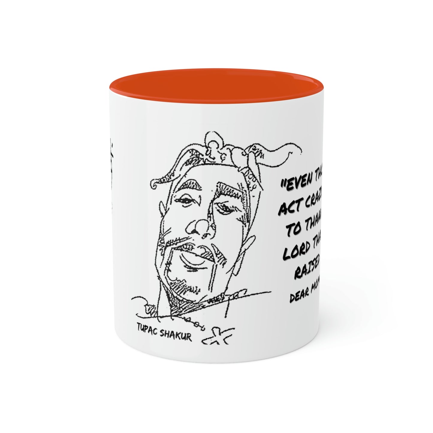 Tupac Shakur #2Pac #DearMomma - Colorful Mugs, 11oz