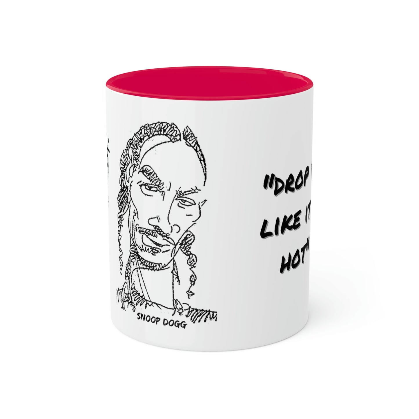 Snoop Dogg #DropItLikeItsHot - Colorful Mugs, 11oz