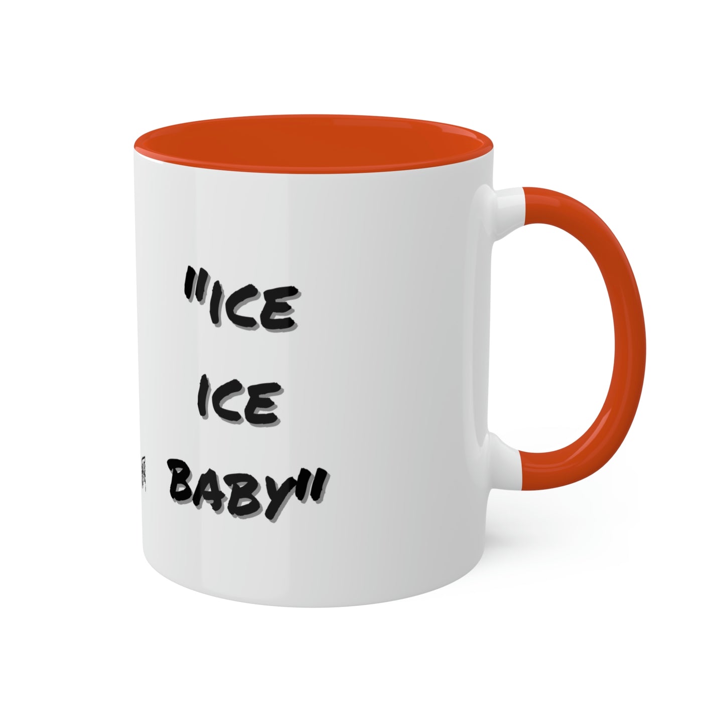 Vanilla Ice #IceIceBaby - Colorful Mugs, 11oz