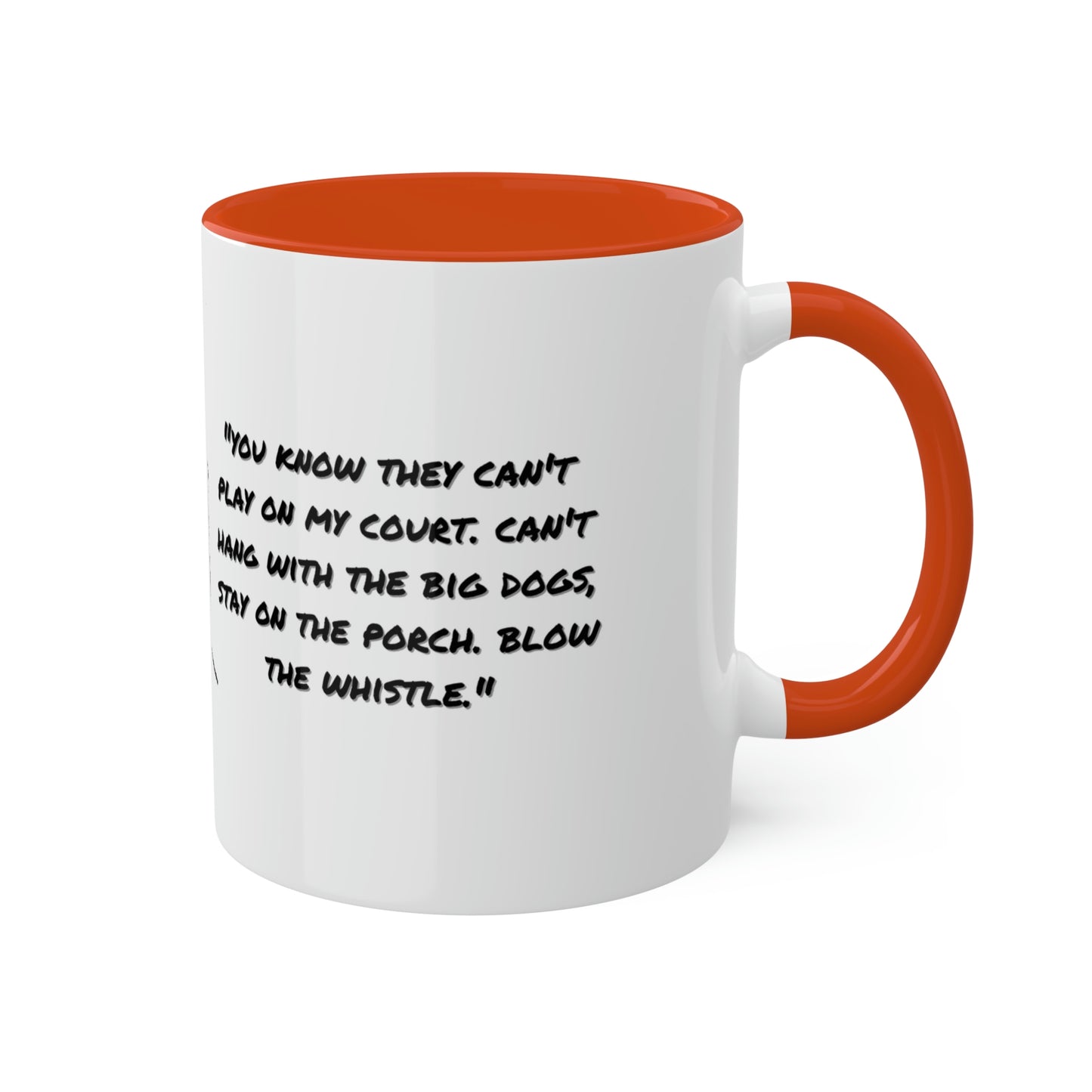 Too $hort #BlowtheWhistle - Colorful Mugs, 11oz