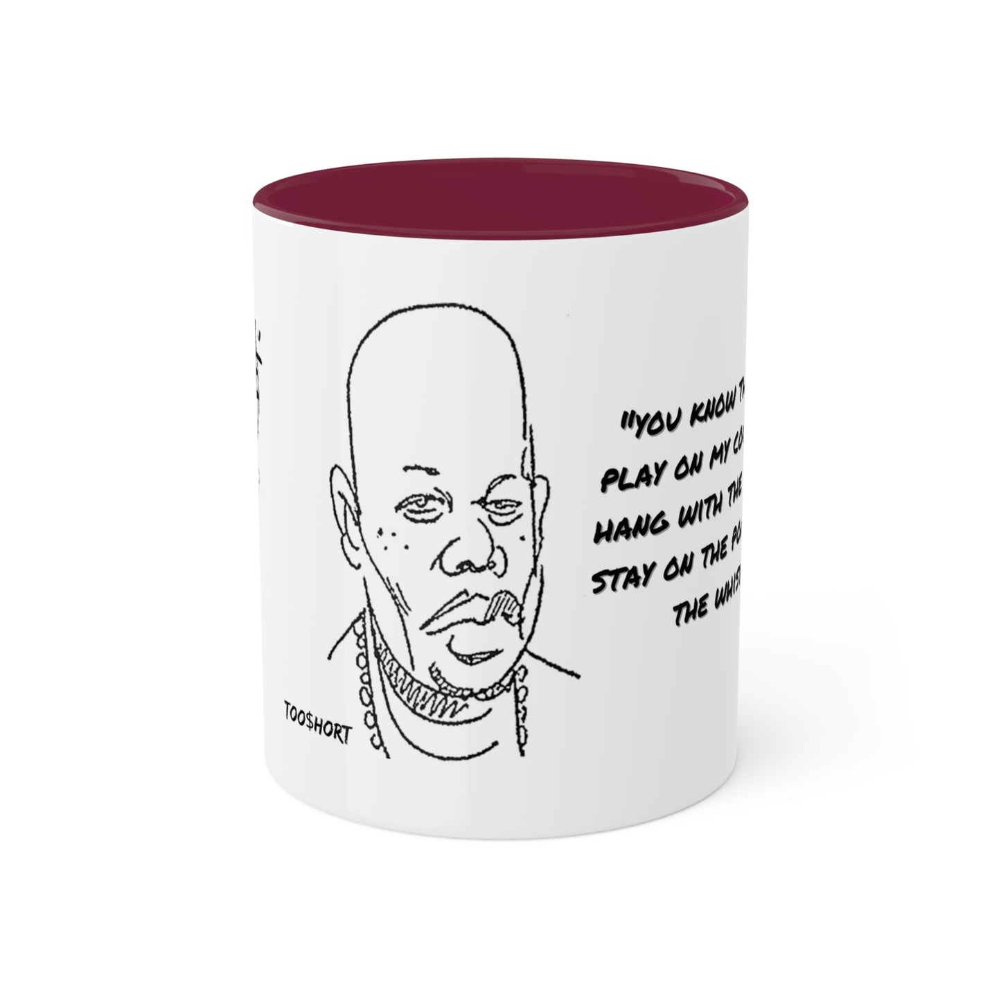 Too $hort #BlowtheWhistle - Colorful Mugs, 11oz