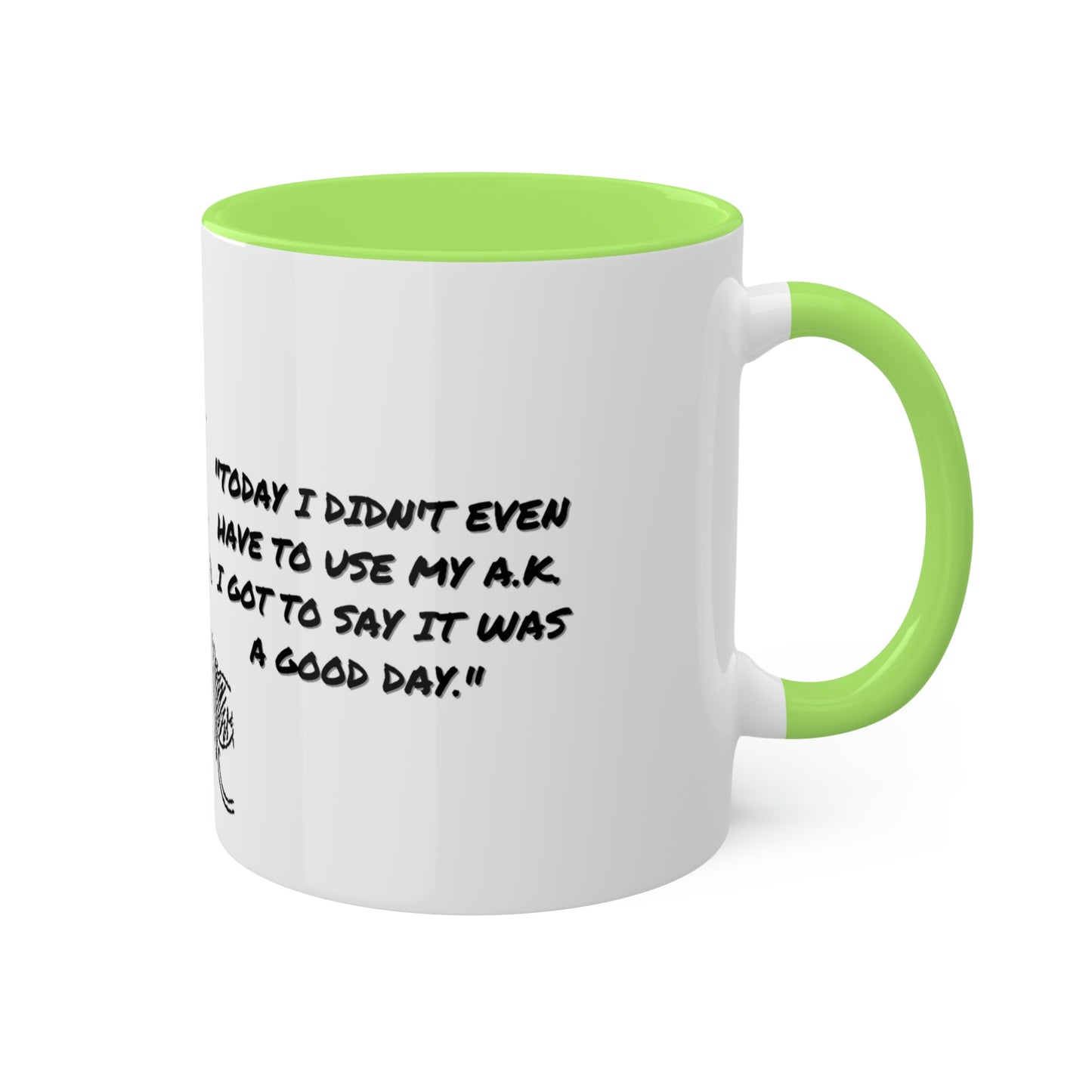 Ice Cube #TodayWasAGoodDay - Colorful Mugs, 11oz