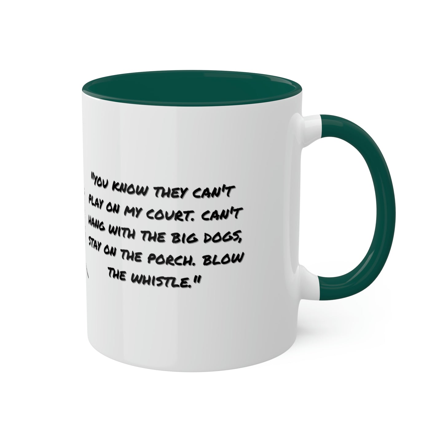 Too $hort #BlowtheWhistle - Colorful Mugs, 11oz