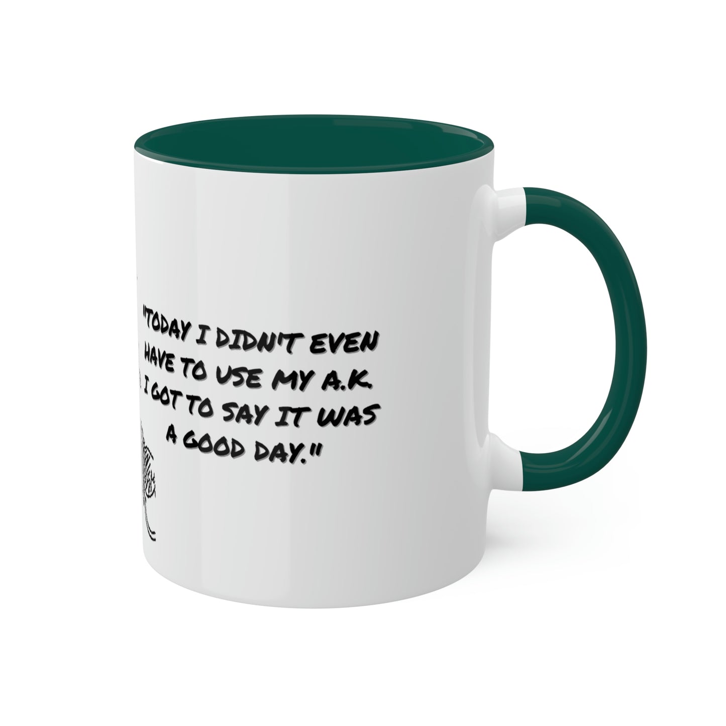 Ice Cube #TodayWasAGoodDay - Colorful Mugs, 11oz